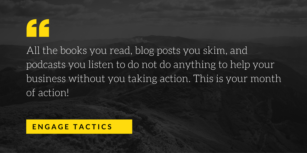 This is your month of action for your content marketing.